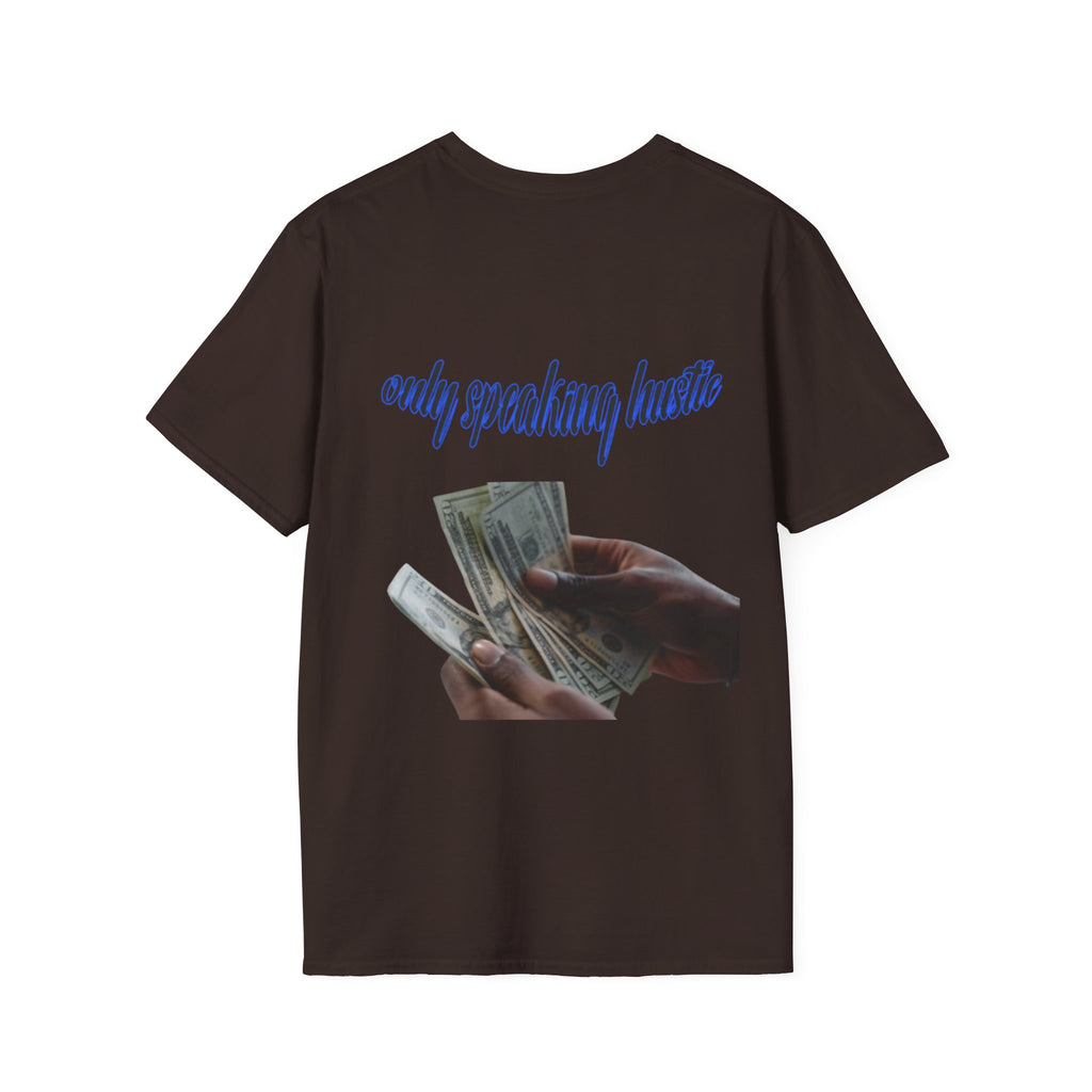 Only speaking Hustle T-Shirt - HCWP 