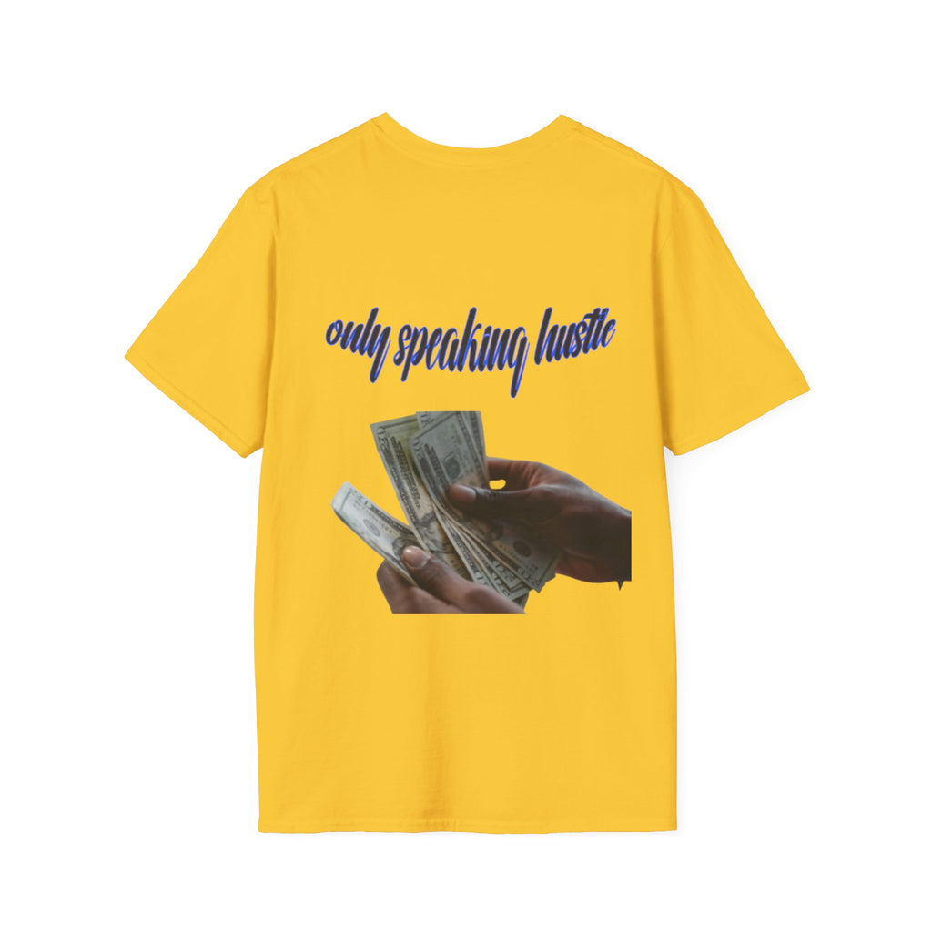 Only speaking Hustle T-Shirt - HCWP 
