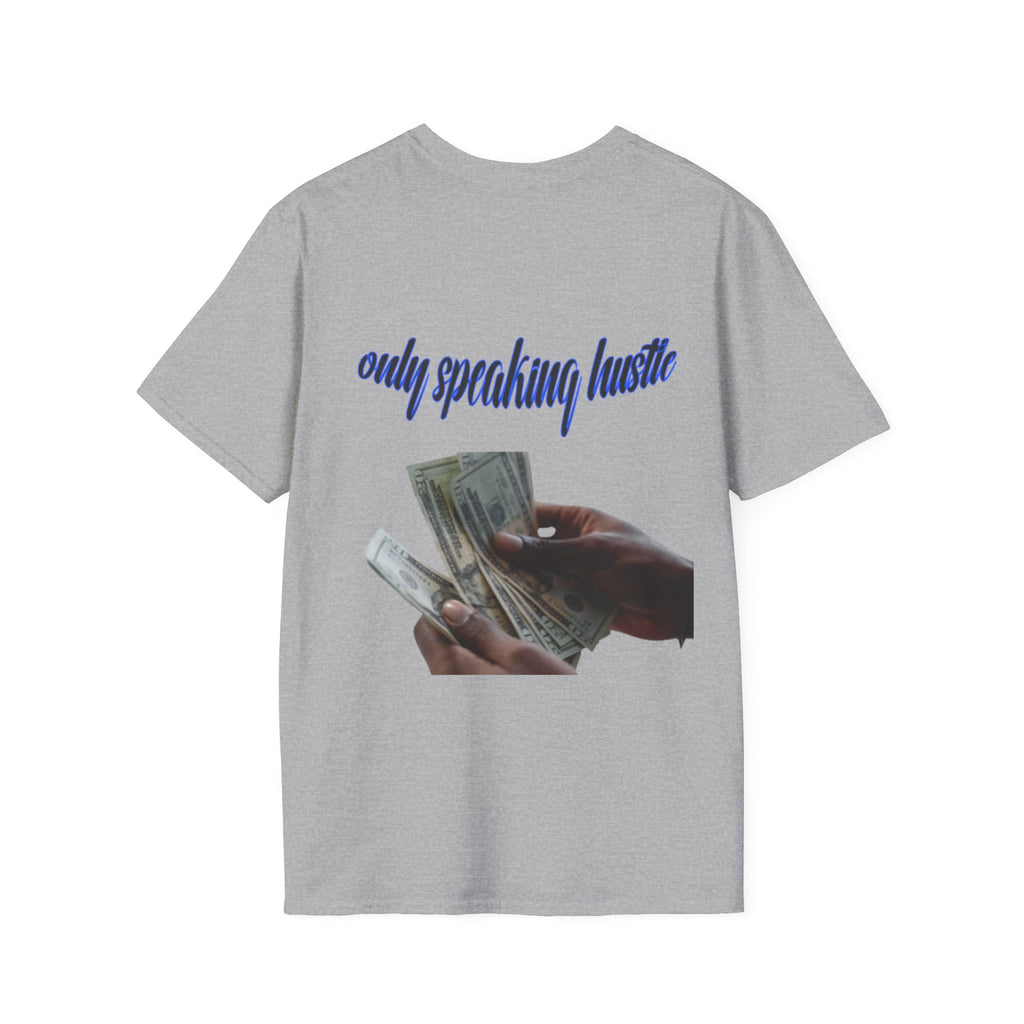 Only speaking Hustle T-Shirt - HCWP 