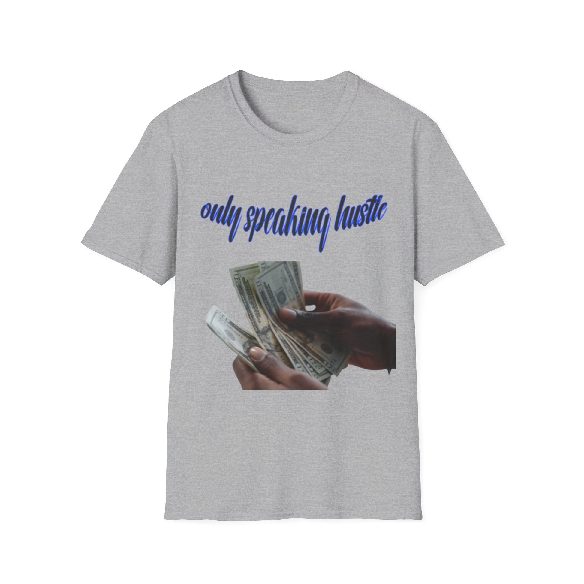 Only speaking Hustle T-Shirt - HCWP 