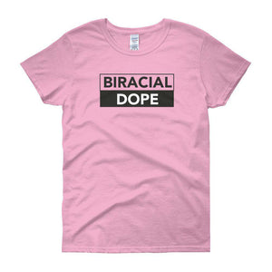 Biracial Dope Women's short sleeve t-shirt