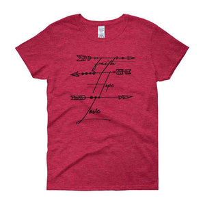 Faith, Hope, Love Women's short sleeve t-shirt